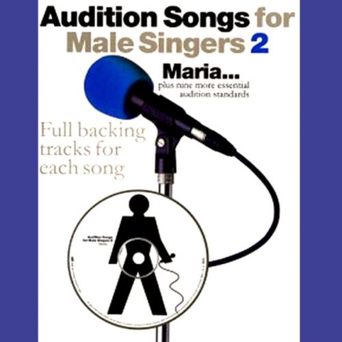 Audition Songs for Male Singer 2 - CD NOT included