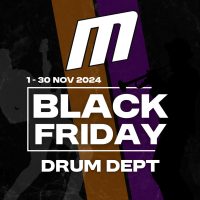 Black Friday - Drum Department