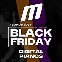 Black Friday - Digital Pianos