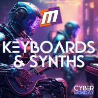 Cyber Monday - Keyboards & Synths