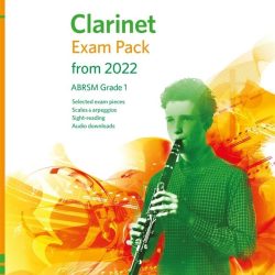 ABRSM Clarinet Exam Pack 2022 Grade 1