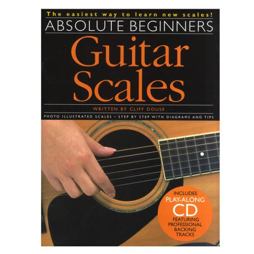 Absolute Beginners Guitar Scales + CD